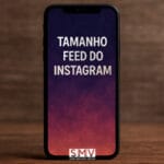 Tamanho Feed do Instagram