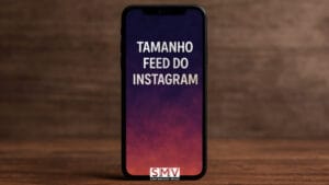 Tamanho Feed do Instagram